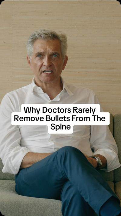 A surgeon explains why doctors rarely remove bullets from the spine.