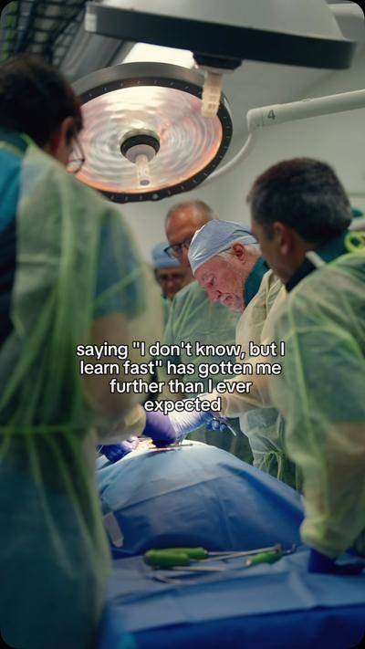 A surgical team at work in the SSF lab, with the caption: saying I don't know, but I learn fast has gotten me further than I ever expected.